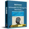Bob Proctor – 12 Principles For Winning The Mind Game
