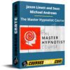 Jason Linett and Sean Michael Andrews – The Master Hypnotist Course