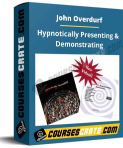 John Overdurf – Hypnotically Presenting & Demonstrating
